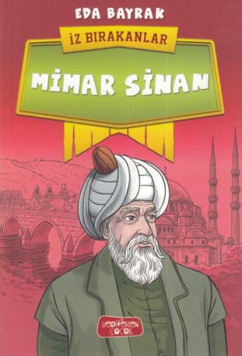 Mimar Sinan - İz Bırakanlar %14 indirimli Eda Bayrak