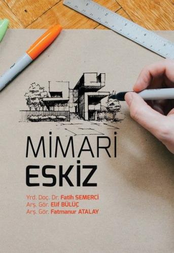 Mimari Eskiz %23 indirimli Elif Bülüç