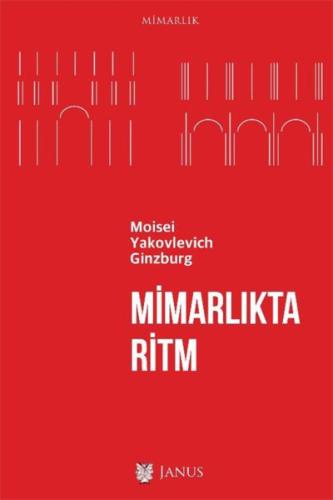 Mimarlıkta Ritm Moisei Yakovlevich Ginzburg