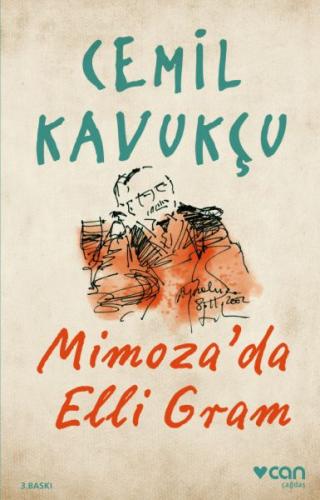 Mimoza'da Elli Gram %15 indirimli Cemil Kavukçu