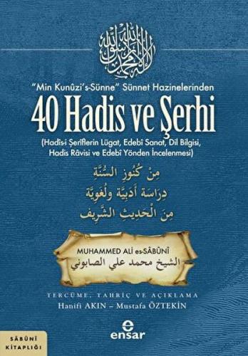 “Min Kunuzi’s-Sünne” Sünnet Hazinelerinden 40 Hadis ve Şerhi %18 indir