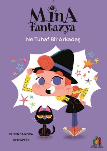 Mina Fantazya - Ne Tuhaf Bir Arkadaş %22 indirimli Elisenda Roca