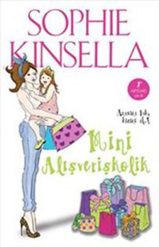 Mini Alışverişkolik Sophie Kinsella