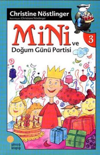 Mini Dizisi 3 - Mini ve Doğum Günü Partisi %15 indirimli Christine Nös