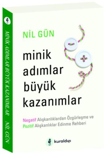 Minik Adımlar Büyük Kazanımlar %16 indirimli Nil Gün