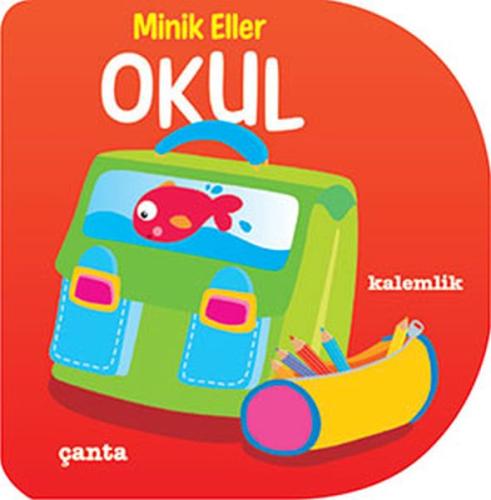 Minik Eller - Okul %25 indirimli Kolektif