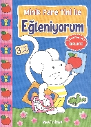 Minik Fare Tini ile Eğleniyorum : Mavi Kitap (3 Yaş Üstü) Kolektif