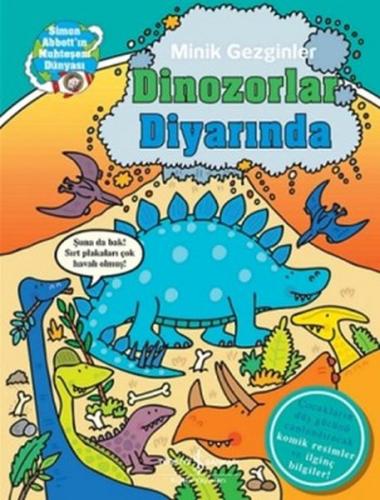 Minik Gezginler - Dinozorlar Diyarında %31 indirimli Dan Green