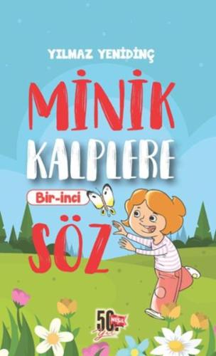 Minik Kalplere Bir-İnci Söz %20 indirimli Yılmaz Yenidinç