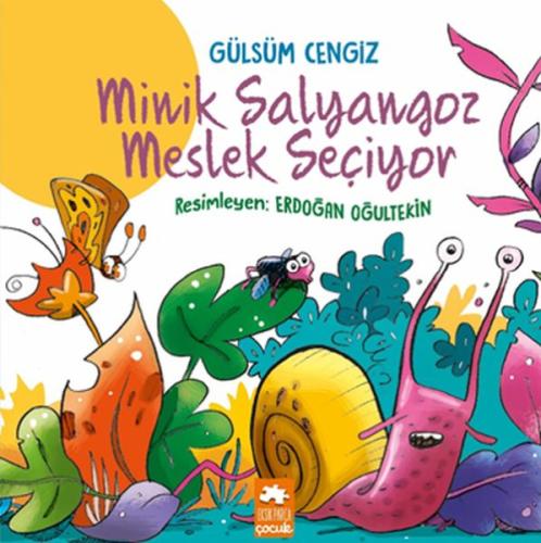 Minik Salyangoz Meslek Seçiyor %20 indirimli Gülsüm Cengiz