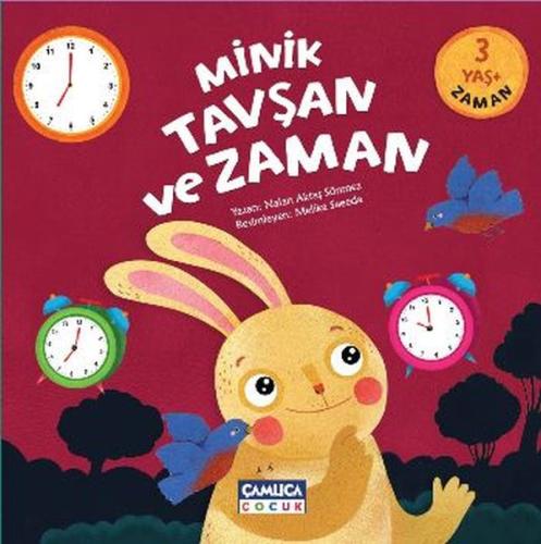 Minik Tavşan ve Zaman (3+ Yaş) Nalan Aktaş Sönmez