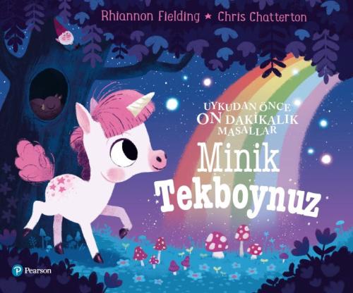 Minik Tekboynuz - Uykudan Önce On Dakikalık Masallar Rhiannon Fielding