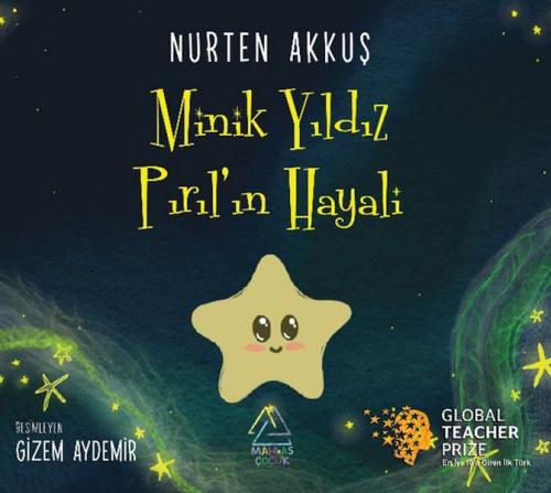 Minik Yıldız Pırıl'ın Hayali %23 indirimli Nurten Akkuş