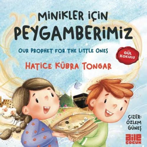 Minikler İçin Peygamberimiz %20 indirimli Hatice Kübra Tongar