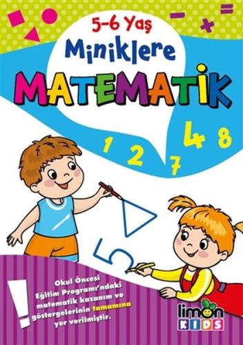 Miniklere Matematik 5-6 Yaş %30 indirimli Kolektif