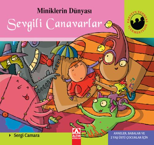 Miniklerin Dünyası Sevgili Canavarlar (Ciltli) %10 indirimli Sergi Cam