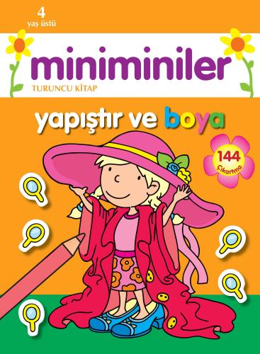 Miniminiler Yapıştır ve Boya (Turuncu Kitap) %35 indirimli Kolektif