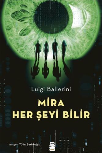 Mira Her Şeyi Bilir %15 indirimli Luigi Ballerini