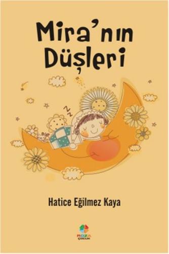 Mira'nın Düşleri Hatice Eğilmez Kaya