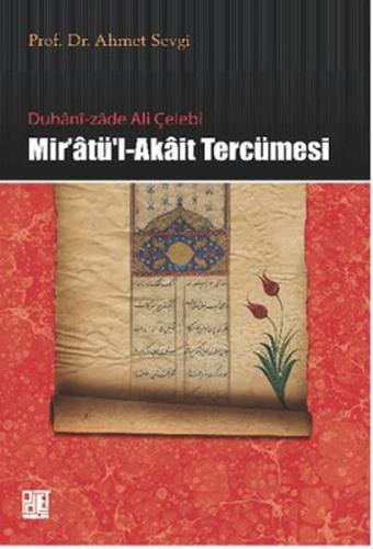 Mir'atü'l-Akait Tercümesi Ahmet Sevgi