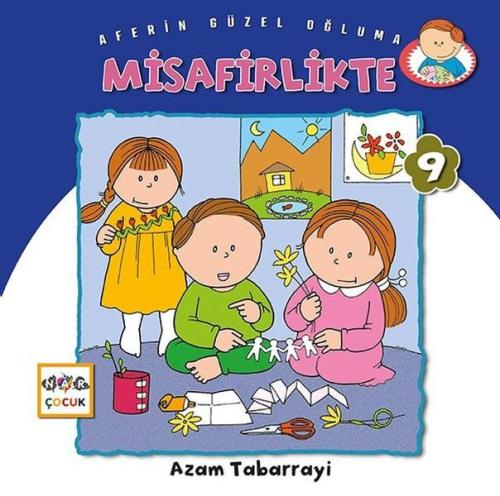 Misafirlikte - Aferin Güzel Oğluma %19 indirimli Azam Tabarrayi