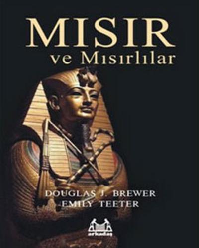 Mısır ve Mısırlılar Emily Teeter