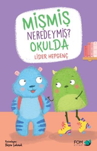 Mişmiş Neredeymiş? Okulda %18 indirimli Lider Hepgenç