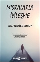 Mısralarla İyileşme %17 indirimli Aslı Hatice Ersoy