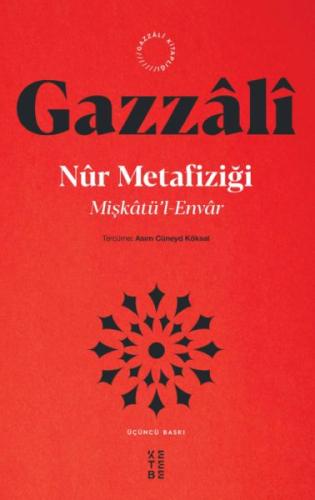 Miştakü'l-Envar - Nur Metafiziği %17 indirimli İmam Gazzali