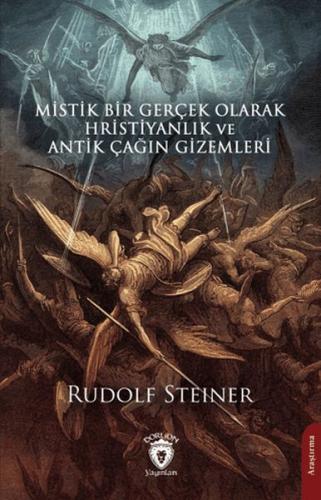 Mistik Bir Gerçek Olarak Hristiyanlık ve Antik Çağın Gizemleri %25 ind