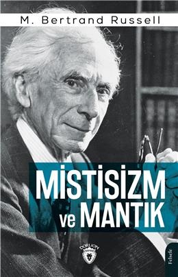 Mistisizm ve Mantık %25 indirimli M. Bertrand Russell