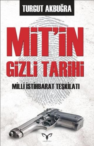 Mit'in Gizli Tarihi Turgut Akbuğra