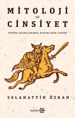 Mitoloji ve Cinsiyet - Viking İnançlarında Kadınların Tarihi %14 indir