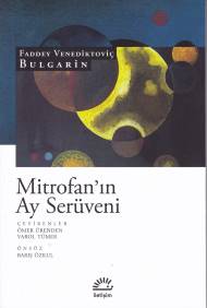 Mitrofan'ın Ay Serüveni Faddey Venediktoviç Bulgarin