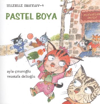 Mızmız Mırnav 4: Pastel Boya %10 indirimli Mustafa Delioğlu