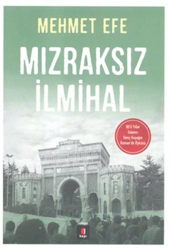 Mızraksız İlmihal Mehmet Efe