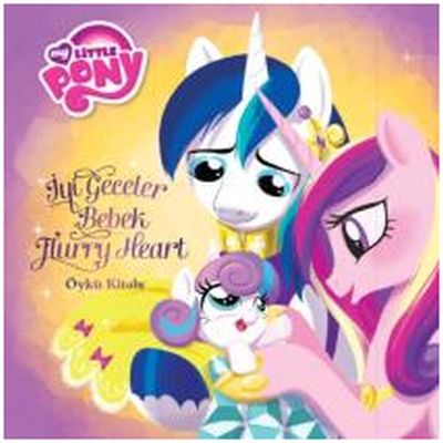 Mlp - İyi Geceler Bebek Furry Heart - Öykü Kitabı %10 indirimli Kolekt