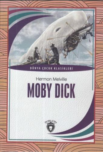 Moby Dick Dünya Çocuk Klasikleri (7-12 Yaş) %25 indirimli Hermon Melvi