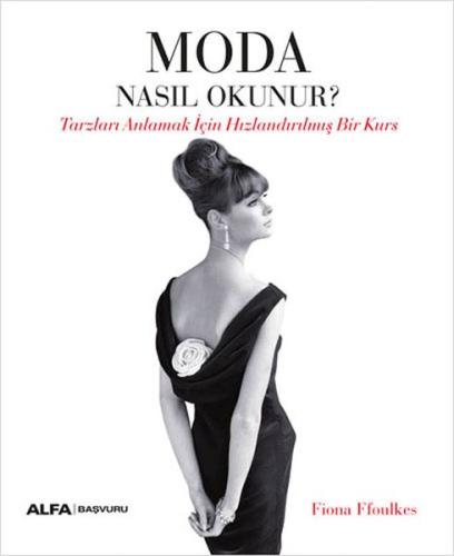 Moda Nasıl Okunur? %10 indirimli Fiona Ffoulkes