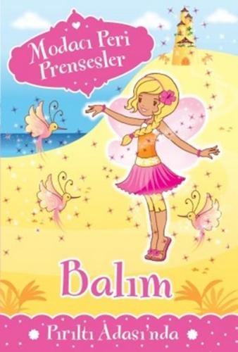 Modacı Peri Prensesler - Balım Pırıltı Adasında Poppy Collins