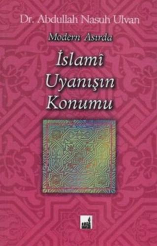 Modern Asırda İslami Uyanışı Konumu %17 indirimli Abdullah Nasuh Ulvan