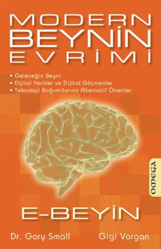 Modern Beynin Evrimi - E-Beyin Gigi Vorgan