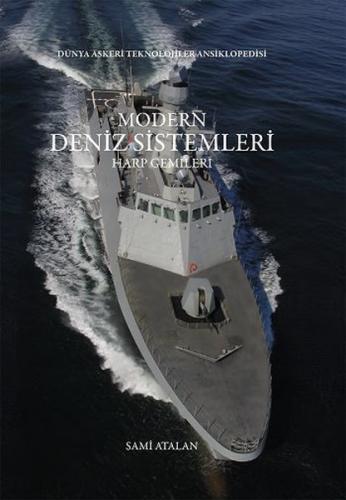 Modern Deniz Sistemleri Harp Gemileri (Ciltli) Sami Atalan