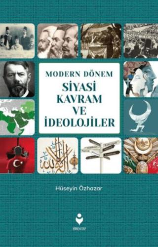 Modern Dönem Siyasi Kavram ve İdeolojiler %20 indirimli Hüseyin Özhaza