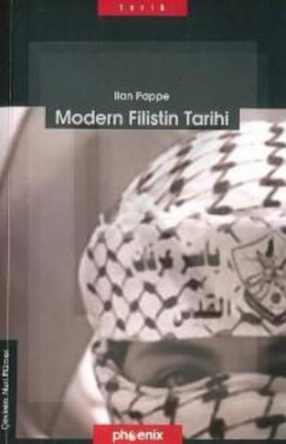 Modern Filistin Tarihi Ilan Pappe