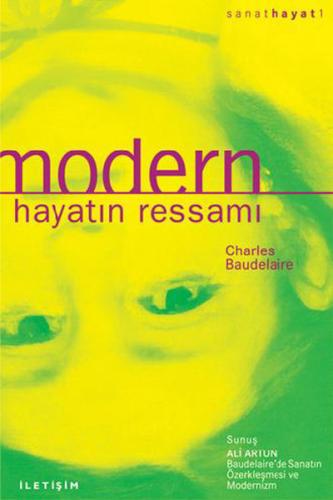 Modern Hayatın Ressamı %10 indirimli Charles Baudelaire