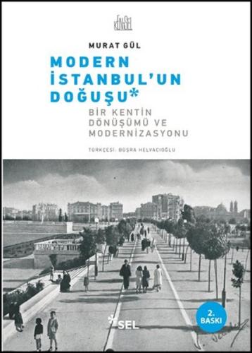 Modern İstanbulun Doğuşu Murat Gül