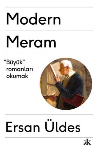 Modern Meram - "Büyük" Romanları Okumak %10 indirimli Ersan Üldes