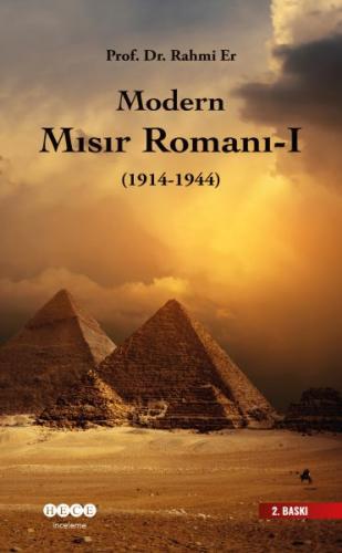 Modern Mısır Romanı I (1914-1944) Rahmi Er