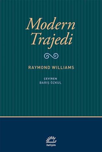 Modern Trajedi %10 indirimli Raymond Williams